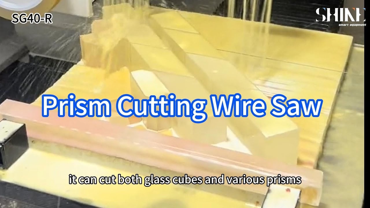 prism cutting wire saw